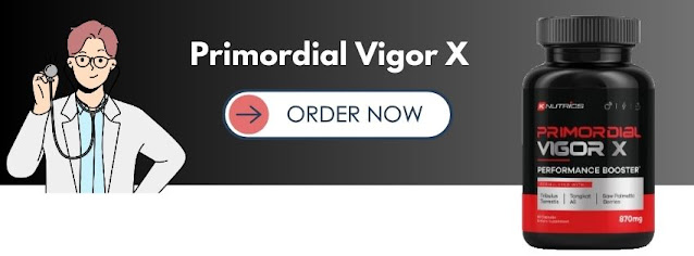 primordial-vigor-x-supplement-review