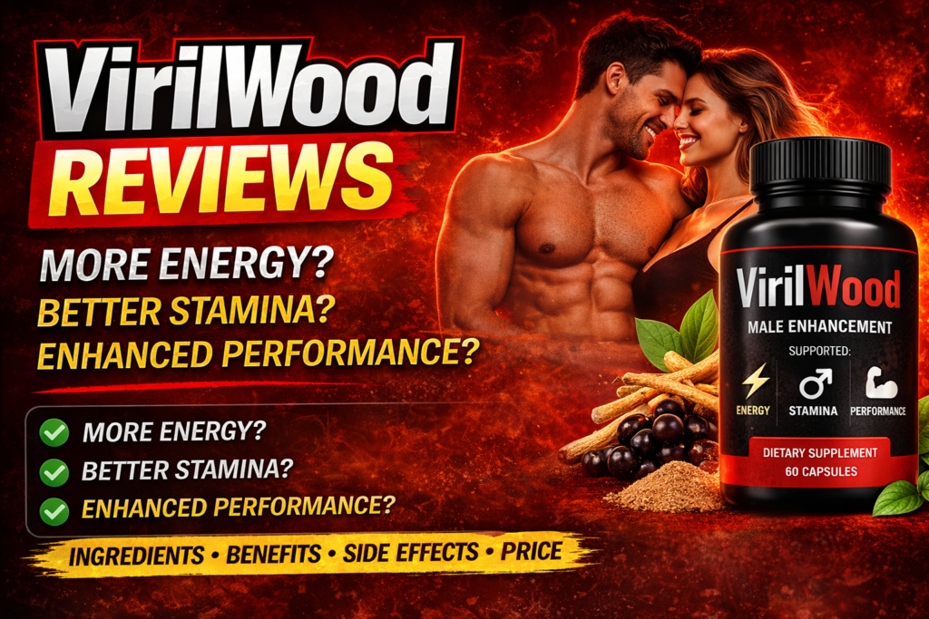 VirilWood Reviews